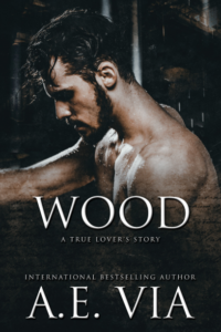 Book Cover: Wood: A True Lover's Story 2
