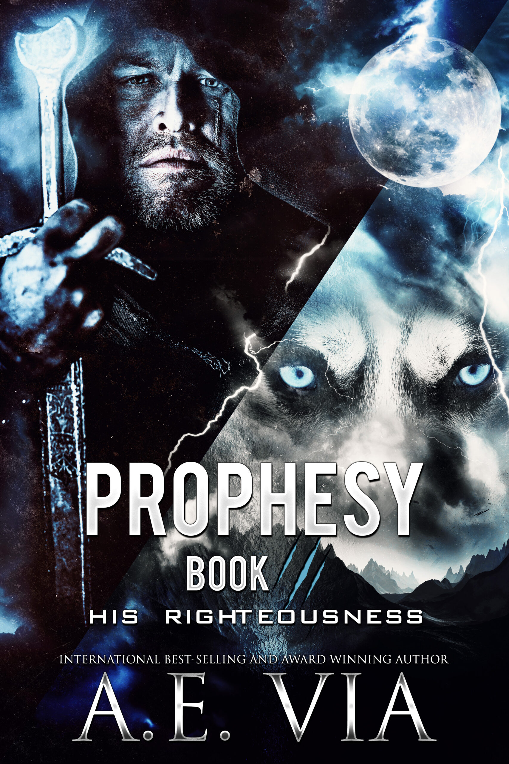 Prophesy Book III: His Righteousness