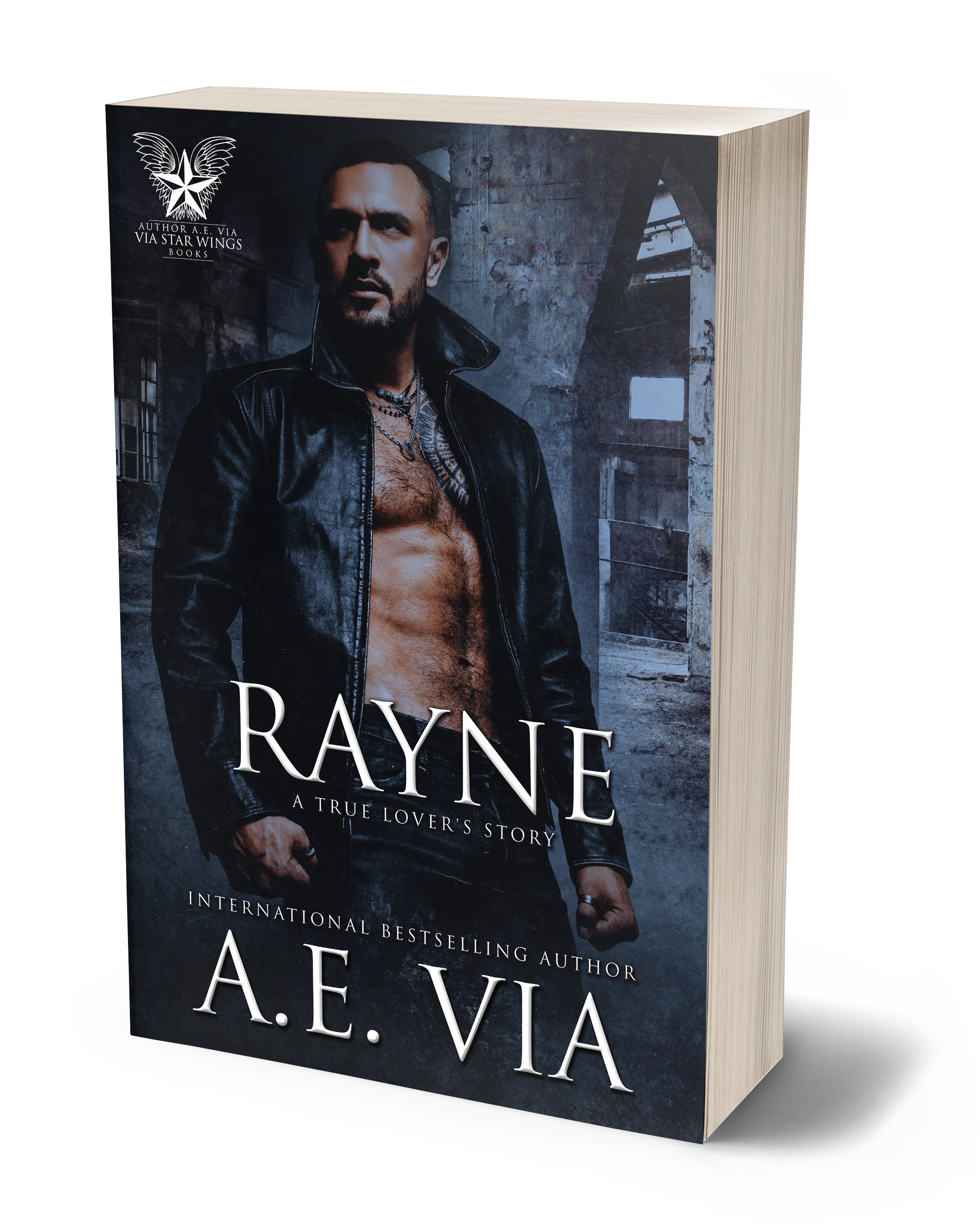 Rayne: A True Lover's Story