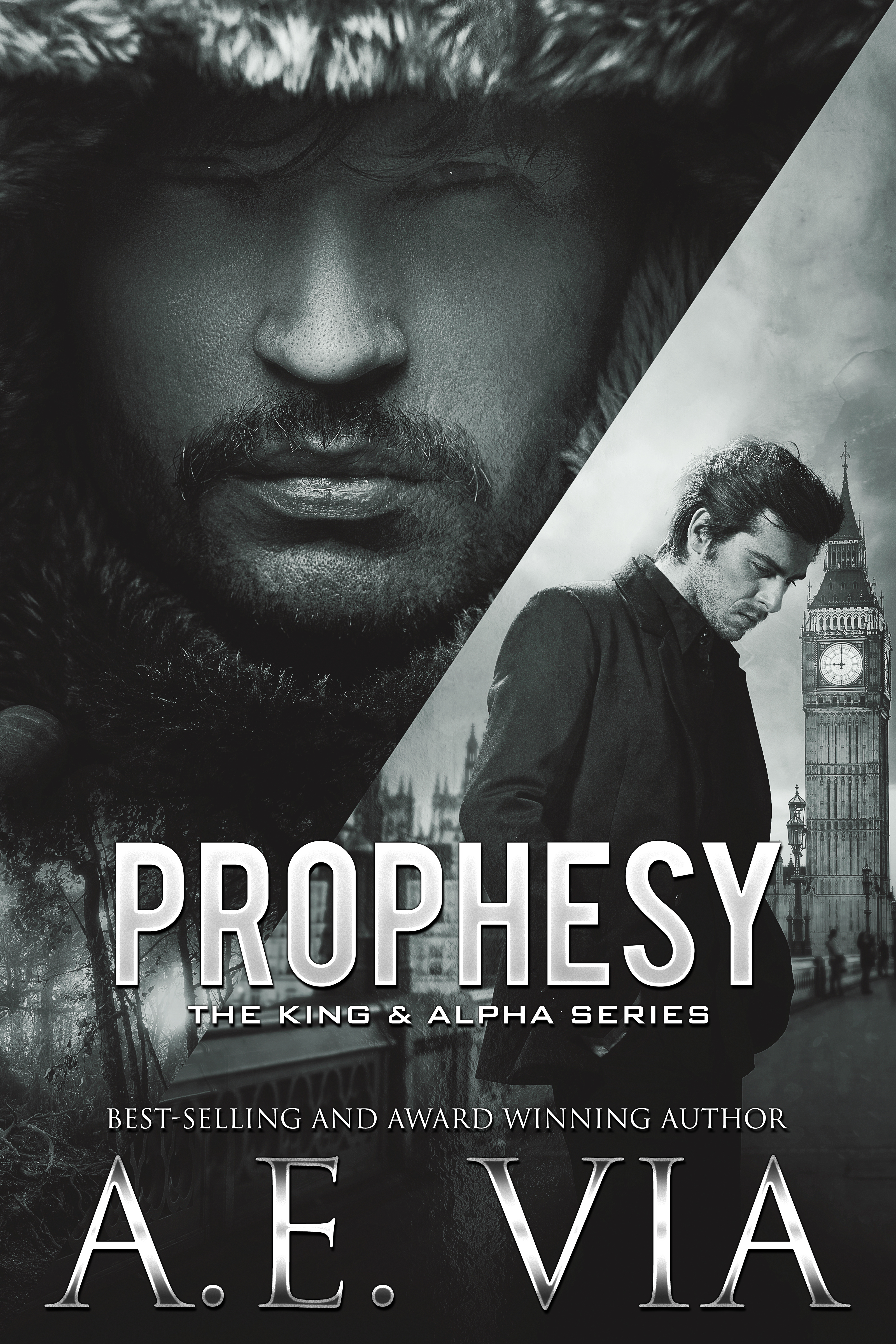 Prophesy: The King & Alpha Series